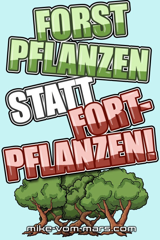 überbevölkerung population co2 verbrauch klimawandel kinder nachwuchs geburtenkontrolle mike vom mars blog